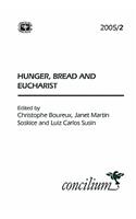Concilium 2005/2: Hunger, Bread and the Eucharist