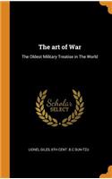 The Art of War: The Oldest Military Treatise in the World