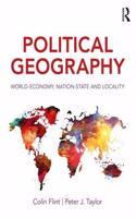 Political Geography: World-Economy, Nation-State and Locality