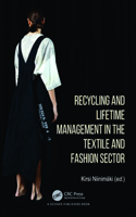 Recycling and Lifetime Management in the Textile and Fashion Sector