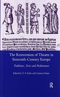 The Reinvention of Theatre in Sixteenth-century Europe