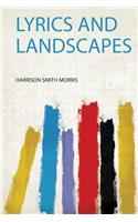 Lyrics and Landscapes