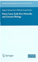 Power Laws, Scale-Free Networks and Genome Biology