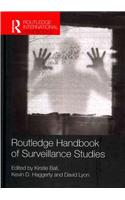 Routledge Handbook of Surveillance Studies