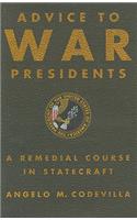 Advice to War Presidents