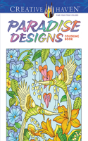 Creative Haven Paradise Designs Coloring Book