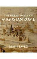 The Urban Image of Augustan Rome