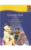 Coyote Girl: (A Play)