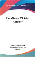 The Miracle Of Saint Anthony: (English)
