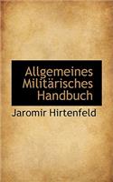 Allgemeines Militarisches Handbuch