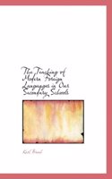 The Teaching of Modern Foreign Languages in Our Secondary Schools