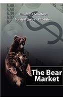 The Bear Market Survival Guide - 3rd Edition