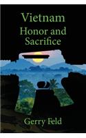 Vietnam; Honor and Sacrifice