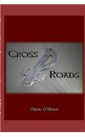 Cross Roads