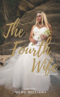 Fourth Wife