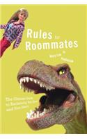 Rules for Roommates: The Ultimate Guide to Reclaiming Your Space and Your Sanity(English)