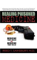 Healing Poisoned Medicine