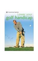 Lower Your Golf Handicap