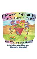 Flower Sprouts