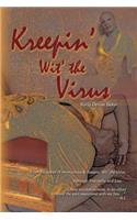Kreepin' Wit' the Virus