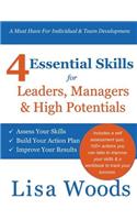 4 Essential Skills for Leaders, Managers & High Potentials