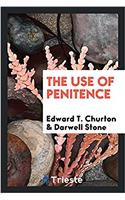 THE USE OF PENITENCE