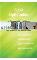 Cloud Optimization A Complete Guide - 2019 Edition