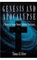 Genesis and Apocalypse
