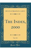The Index, 2000, Vol. 131 (Classic Reprint)