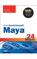 Maya in 24 Hours, Sams Teach Yourself