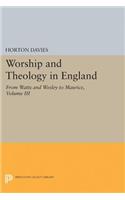 Worship and Theology in England, Volume III