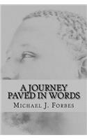 A Journey Paved In Words