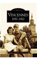 Vincennes: 1930-1960