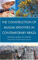 Construction of Muslim Identities in Contemporary Brazil