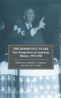 The Roosevelt Years