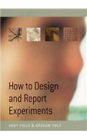 How to Design and Report Experiments