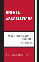 Unfree Associations