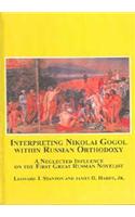 Interpreting Nikolai Gogol within Russian Orthodoxy