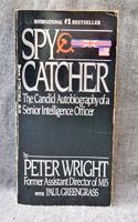 Spy Catcher : The Candid Autobiography of a Senior Intelligence Officer