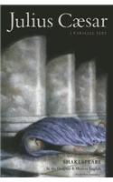 Julius Caesar Parallel Text: (Shakespeare Parallel Text)