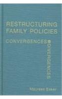 Restructuring Family Policies