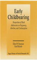 Early Childbearing: Perspectives of Black Adolescents on Pregnancy, Abortion and Contraception