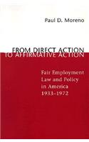 From Direct Action to Affirmative Action