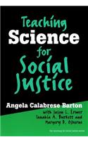 Teaching Science for Social Justice