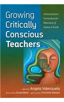 Growing Critically Conscious Teachers