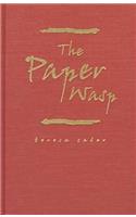The Paper Wasp
