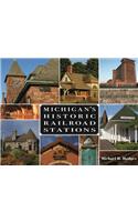 Michigan's Historic Railroad Stations