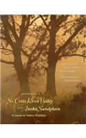 Minnesota's St. Croix River Valley and Anoka Sandplain