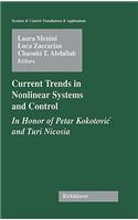 Current Trends in Nonlinear Systems and Control