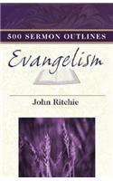 500 Sermon Outlines on Evangelism
